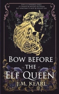 Bow Before the Elf Queen