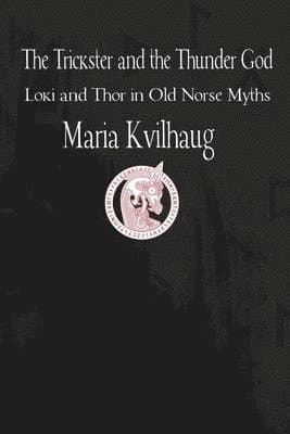 Trickster & The Thunder God