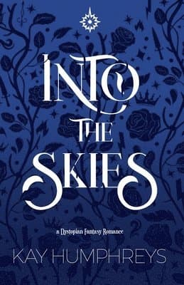 Into the Skies