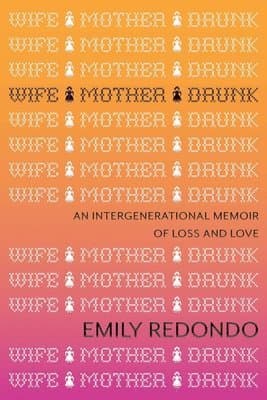 Wife Mother Drunk