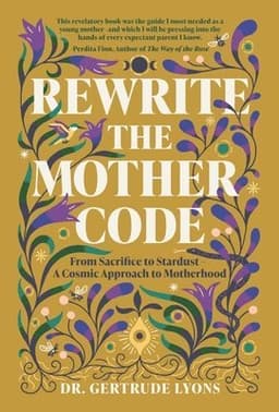 Rewrite the Mother Code