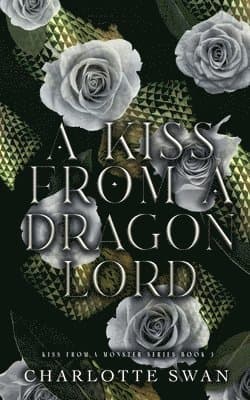 Kiss From a Dragon Lord