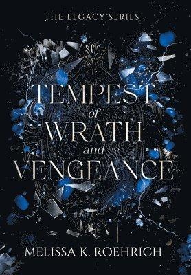 Tempest of Wrath and Vengeance