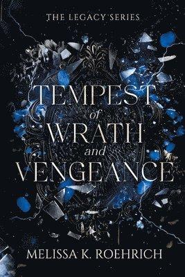Tempest of Wrath and Vengeance
