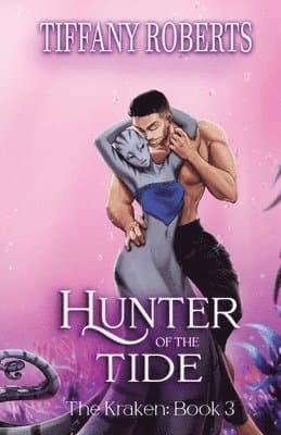 Hunter of the Tide (The Kraken #3)
