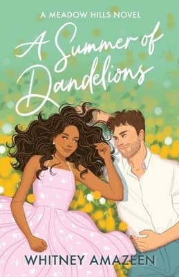 Summer of Dandelions
