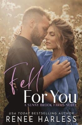 Fell For You