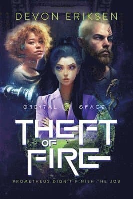 Theft of Fire