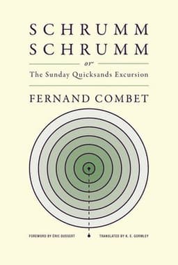 SchrummSchrumm, or The Sunday Quicksands Excursion