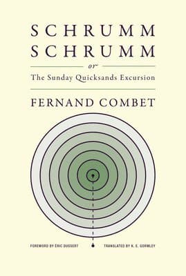 SchrummSchrumm, or The Sunday Quicksands Excursion