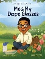 Me and My Dope Glasses