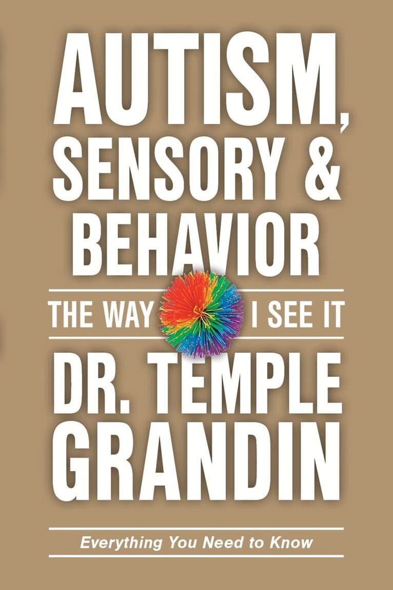 Autism, Sensory & Behavior