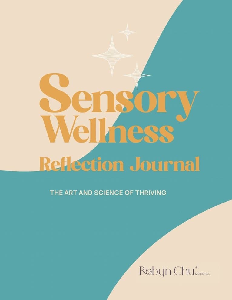 Sensory Wellness Reflection Journal