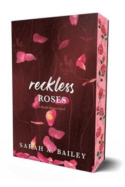 Reckless Roses