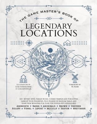 Game Master's Book of Legendary Locations