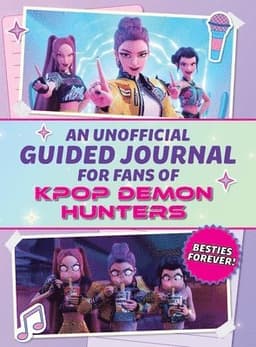 Unofficial Guided Journal for Fans of Kpop Demon Hunters