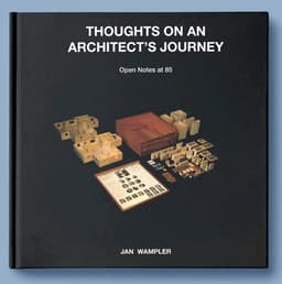 THOUGHTS ON AN ARCHITECT’S JOURNEY