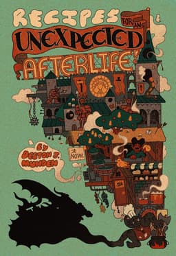 Recipes for an Unexpected Afterlife