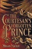 Courtesan's Forgotten Prince