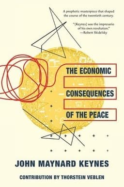 Economic Consequences of the Peace (Warbler Classics Annotated Edition)