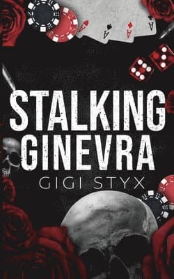 Stalking Ginevra