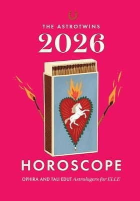 The AstroTwins 2026 Horoscope: The Complete Yearly Astrology Guide for Every Zodiac Sign