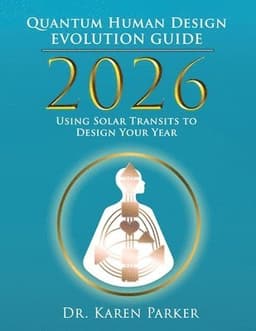 2026 Quantum Human Design Evolution Guide