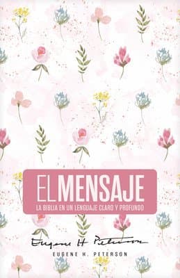Biblia El Mensaje (Tapa Dura, Rosa Floral)