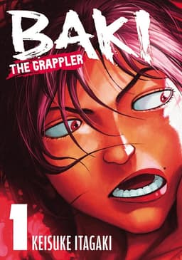 Baki the Grappler Vol. 1