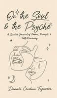 On the Soul & the Psyche
