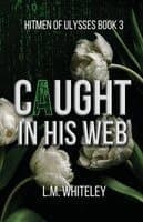 Caught in His Web