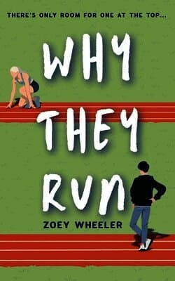 Why They Run