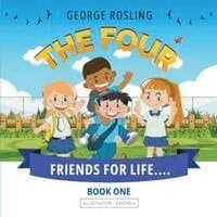 Four - Friends for Life