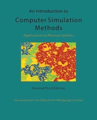 Introduction to Computer Simulation Methods