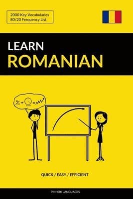 Learn Romanian - Quick / Easy / Efficient