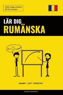 Lär dig Rumänska - Snabbt / Lätt / Effektivt