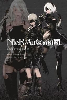 NieR:Automata: Long Story Short