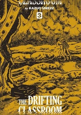 Drifting Classroom: Perfect Edition, Vol. 3
