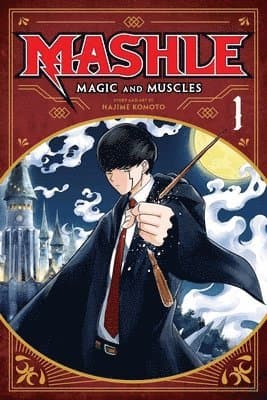 Mashle: Magic and Muscles, Vol. 1