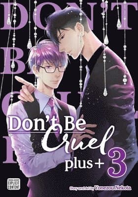 Don't Be Cruel: plus+, Vol. 3