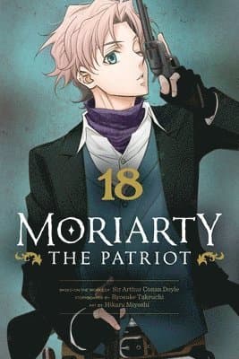 Moriarty the Patriot, Vol. 18
