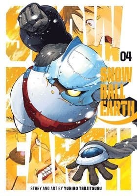 Snowball Earth, Vol. 4