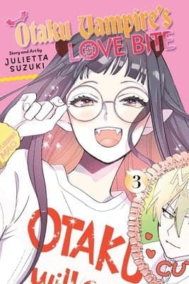 Otaku Vampire's Love Bite, Vol. 3