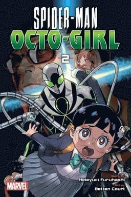 Spider-Man: Octo-Girl, Vol. 2