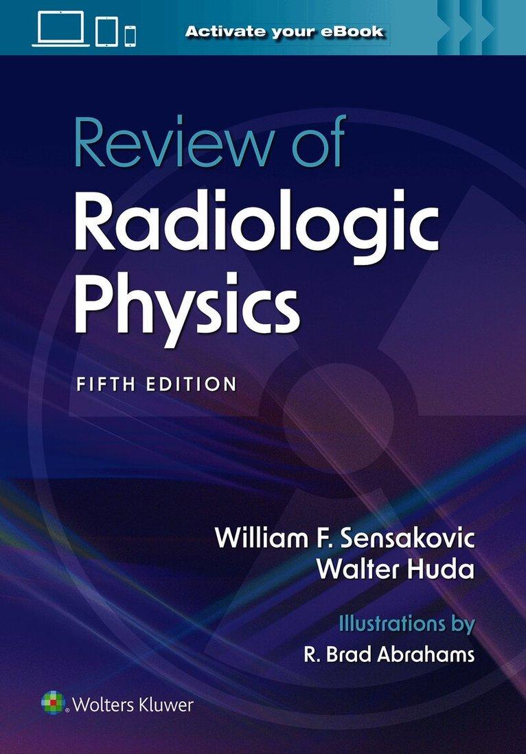 Review of Radiologic Physics: Print + eBook with Multimedia