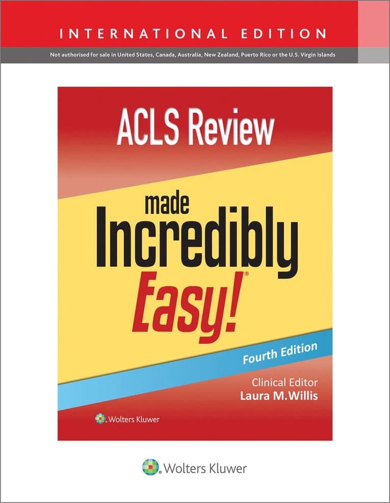 ACLS Review Made Incredibly Easy
