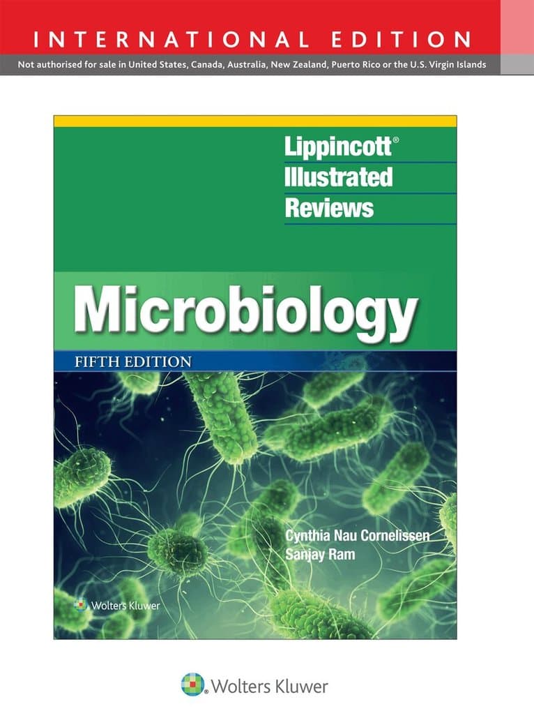 Lippincott Illustrated Reviews: Microbiology