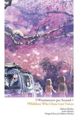 5 Centimeters per Second + Children Who Chase Lost Voices