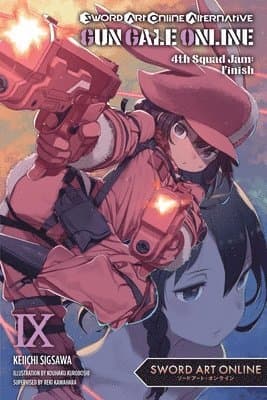 Sword Art Online Alternative Gun Gale Online, Vol. 9 (light novel)