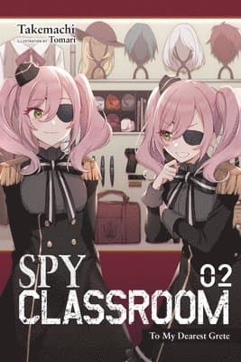 Spy Classroom, Vol. 2 (light novel)